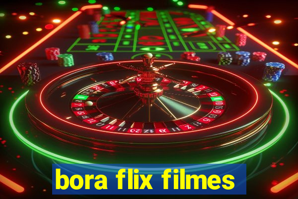 bora flix filmes